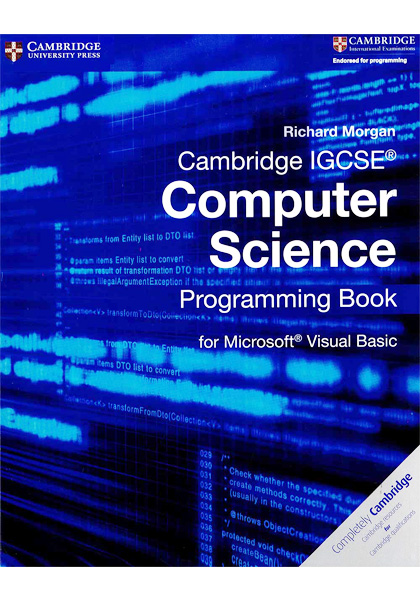 Cambridge IGCSE® Computer Science Programming Book for Microsoft ...