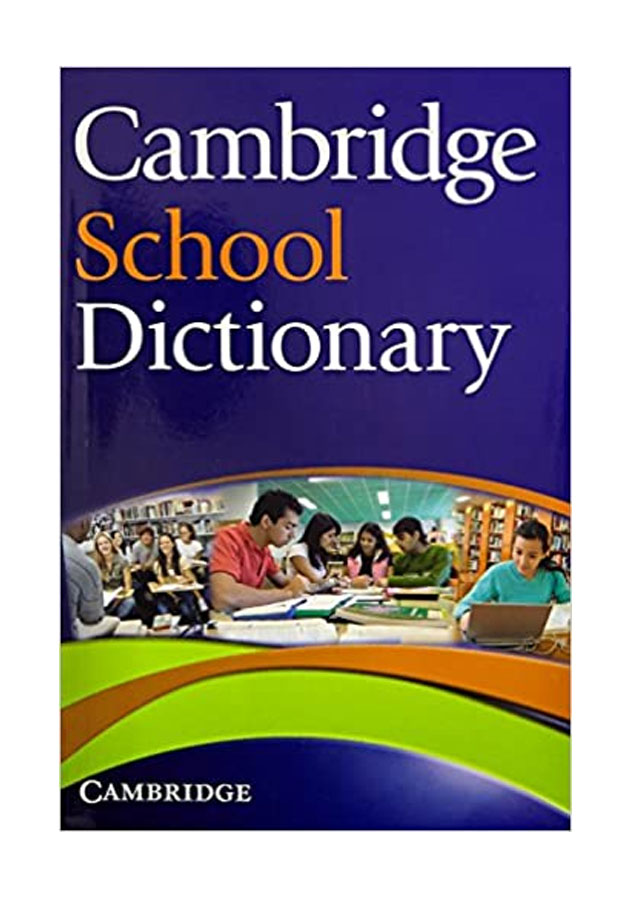 Cambridge School Dictionary