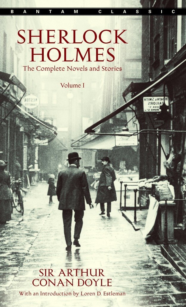 The Complete Sherlock Holmes - All 4 Novels and 56 Short Stories